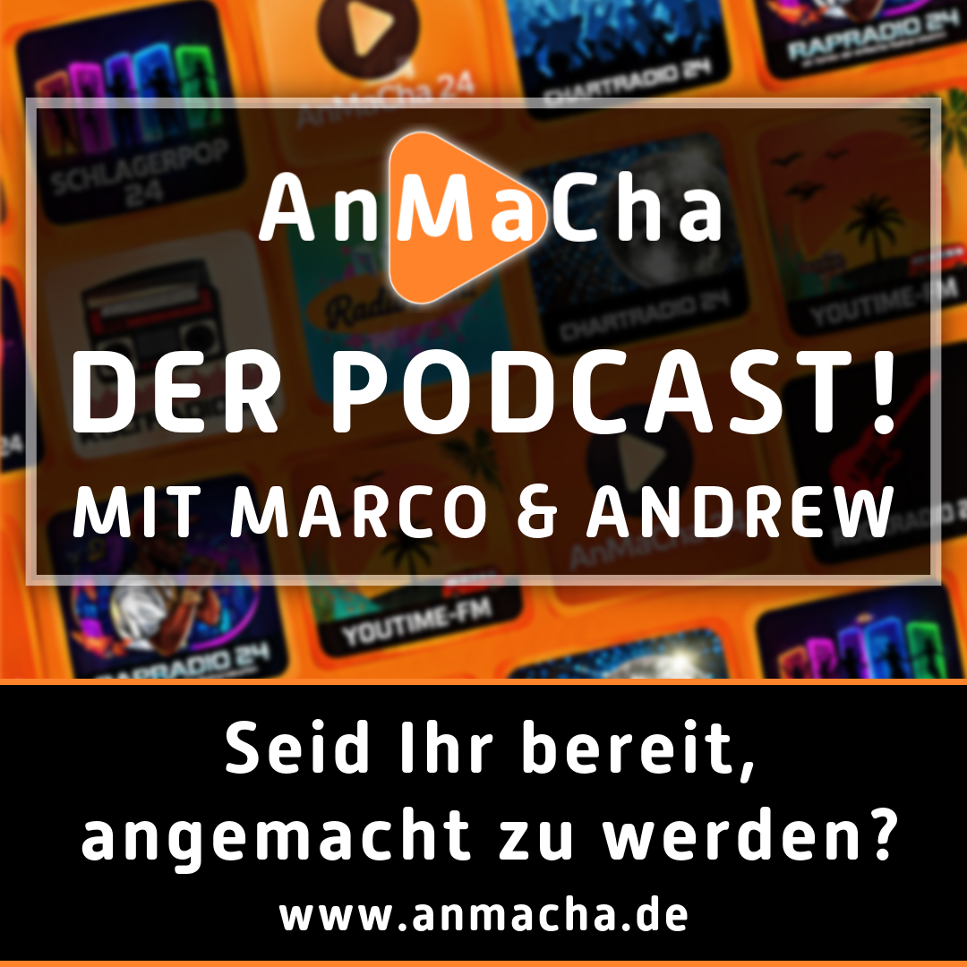 AnMaCha – Der Podcast