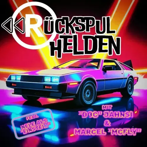 Die Rückspul Helden